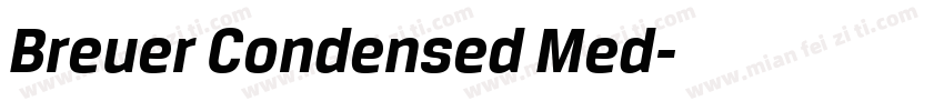 Breuer Condensed Med字体转换